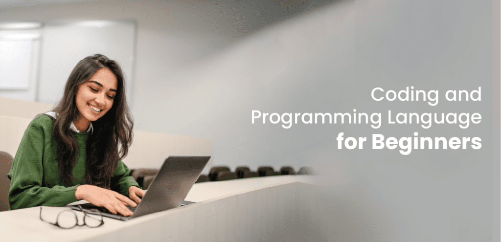 Coding and Programming Language for Beginners