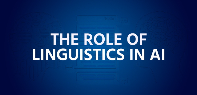 The Role of Linguistics in AI