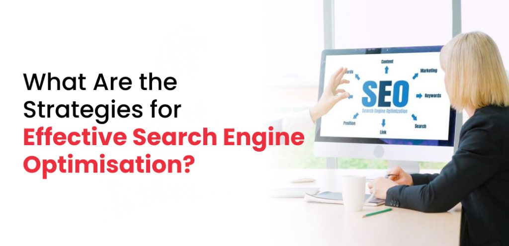 Strategies for effective search optimisations