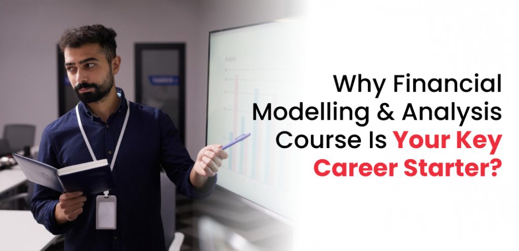  Financial Modelling and Analysis Course Job Opportunities 