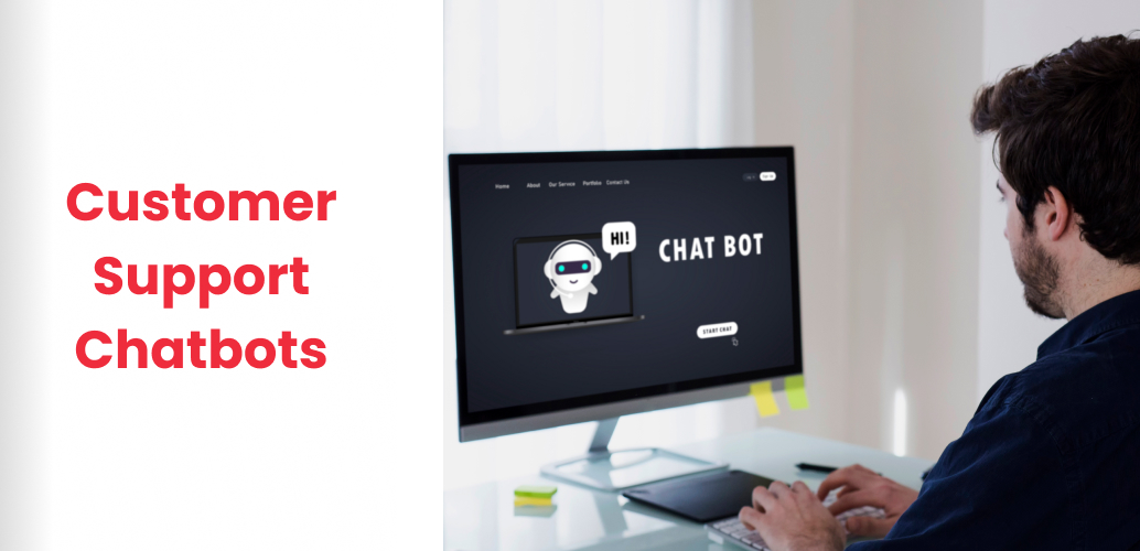 Customer Support Chatbots
