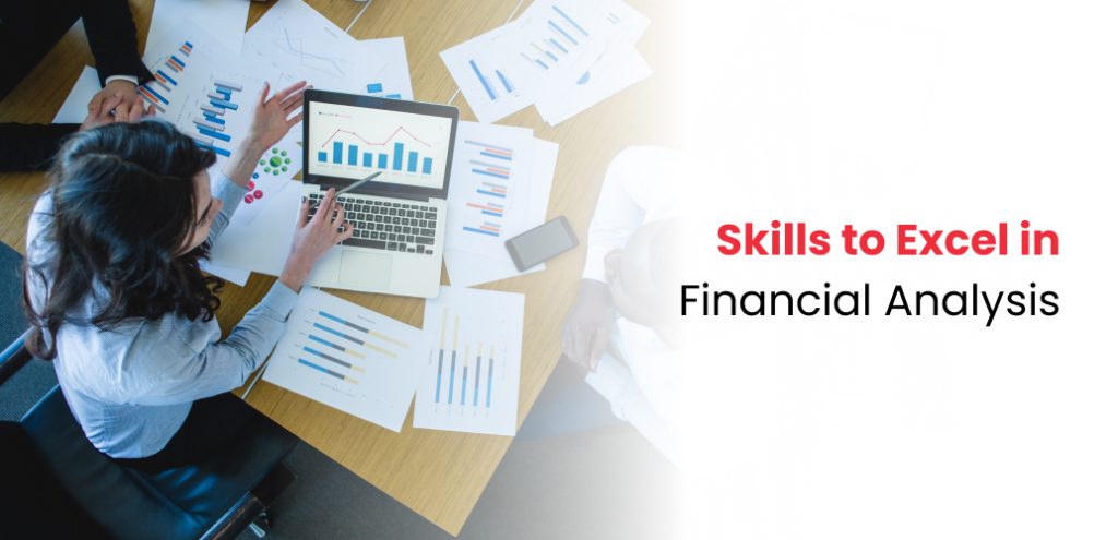 Skills to Excel in Financial Analysis
